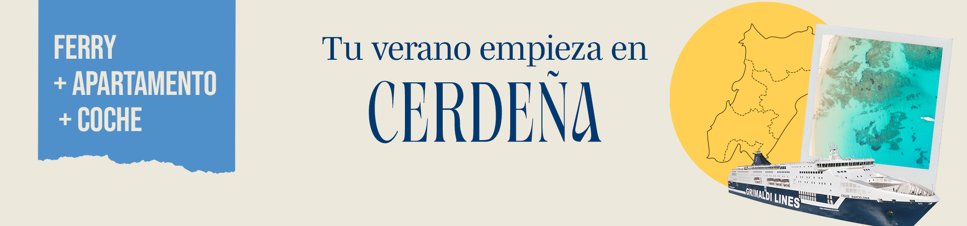 Paquetes Ferry + Hotel a Cerdeña | Verano 2026 | Exclusivo Nautalia - Grimaldi Touroperador